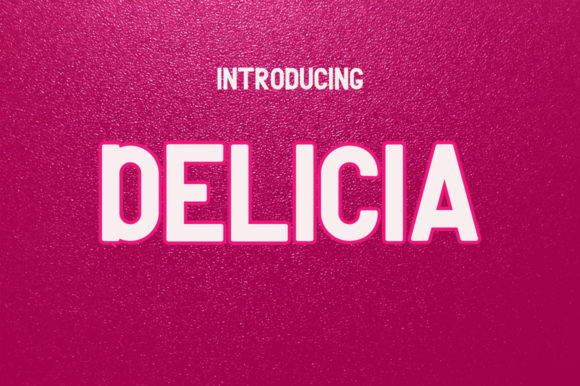 Delicia Font Evaluation