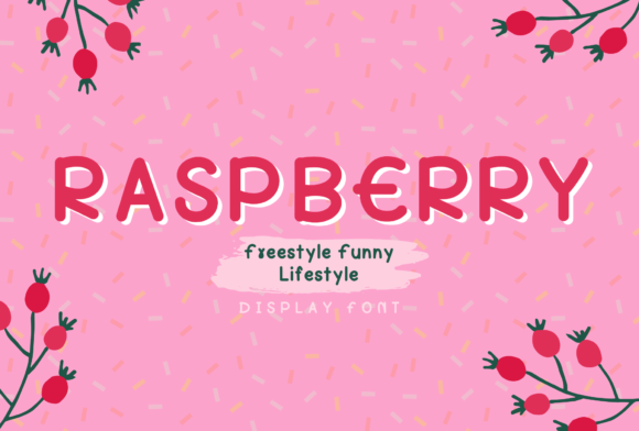 Evaluating Raspberry: A Practical Look at This Sweet Display Typeface