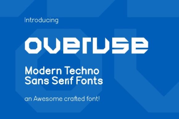 Overuse: The Futuristic Display Font for Bold Creative Ideas