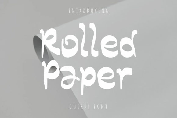 Rolled Paper Font Evaluation