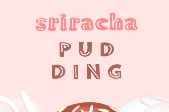 The Playful Power of Sriracha: Elevating Designs with a Cool and Bubbly Display Font